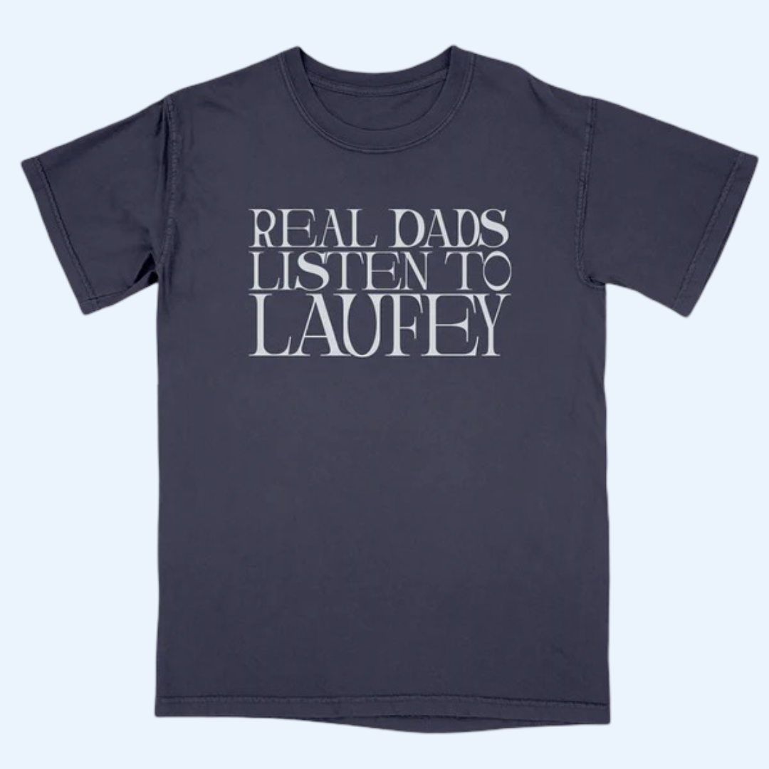 Laufey Tour Merch - Real Dads Listen to Laufey Tee